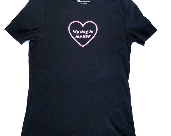 "My dog is my BFF" Black T-Shirt - Dog Influencers