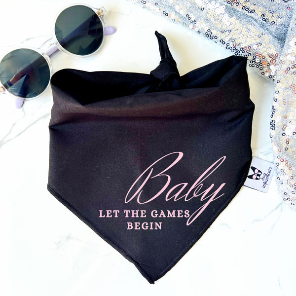 Taylor Swift Dog Bandana - "Baby, let the games begin" - Inspired by the song "Ready for it?" - Gift for a Fan Dog Mum