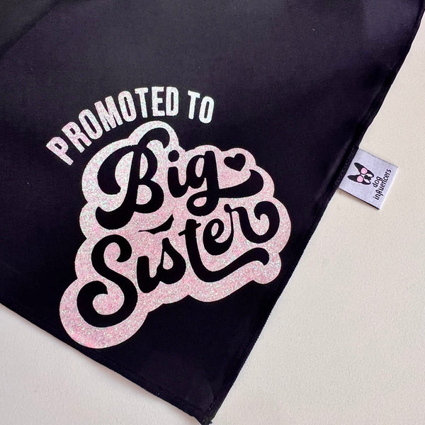 Promoted to Big Sister Dog Bandana – Black & Pink Glitter