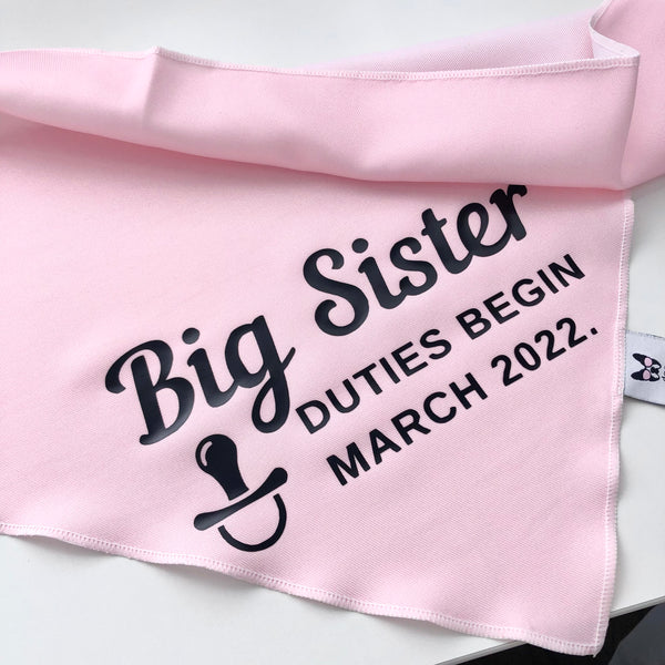 Pregnancy Announcement Dog Bandana - Customisable Due Date - Big Sister