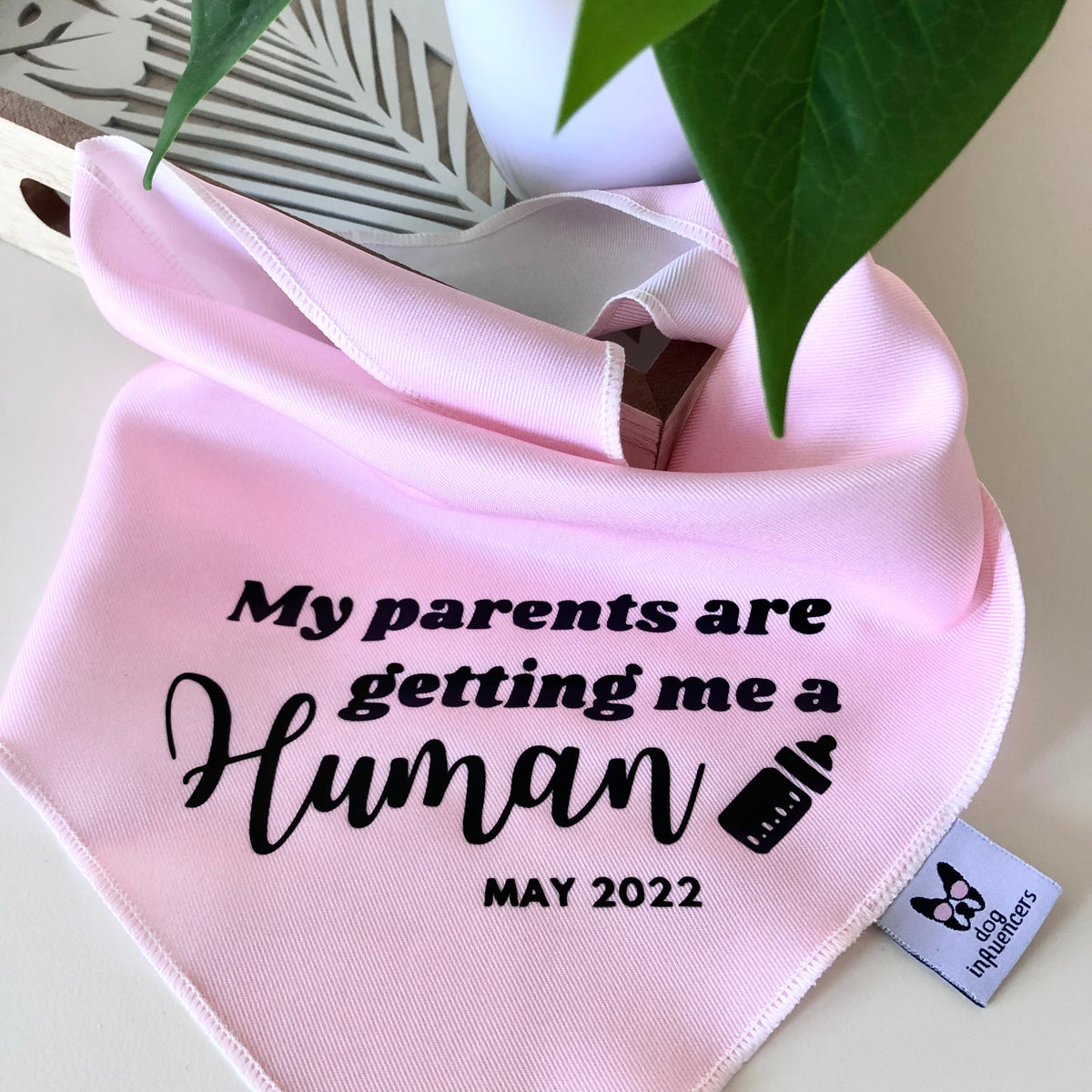 Pregnancy Announcement Dog Bandana - Customisable Due Date - My Parents are Getting me a Human