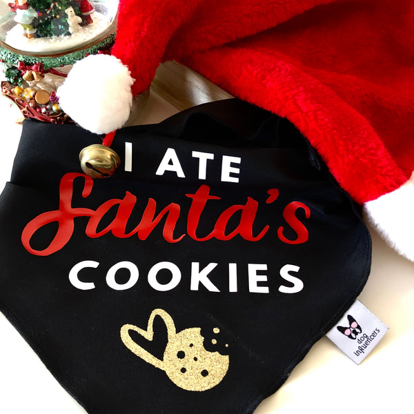 Christmas Dog Bandana - I Ate Santa's Cookies - Black Bandana - All Sizes