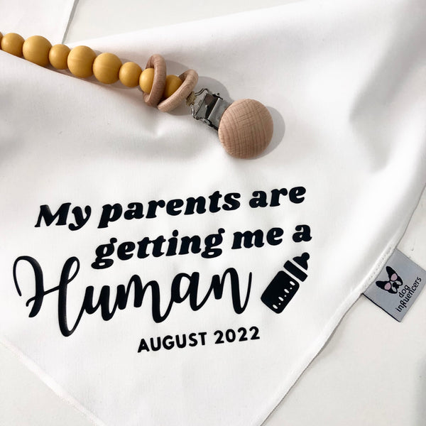Custom Due Date “Getting Me a Human” Dog Bandana