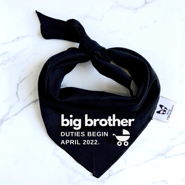 Pregnancy Announcement Dog Bandana - Customisable Due Date - Big Brother