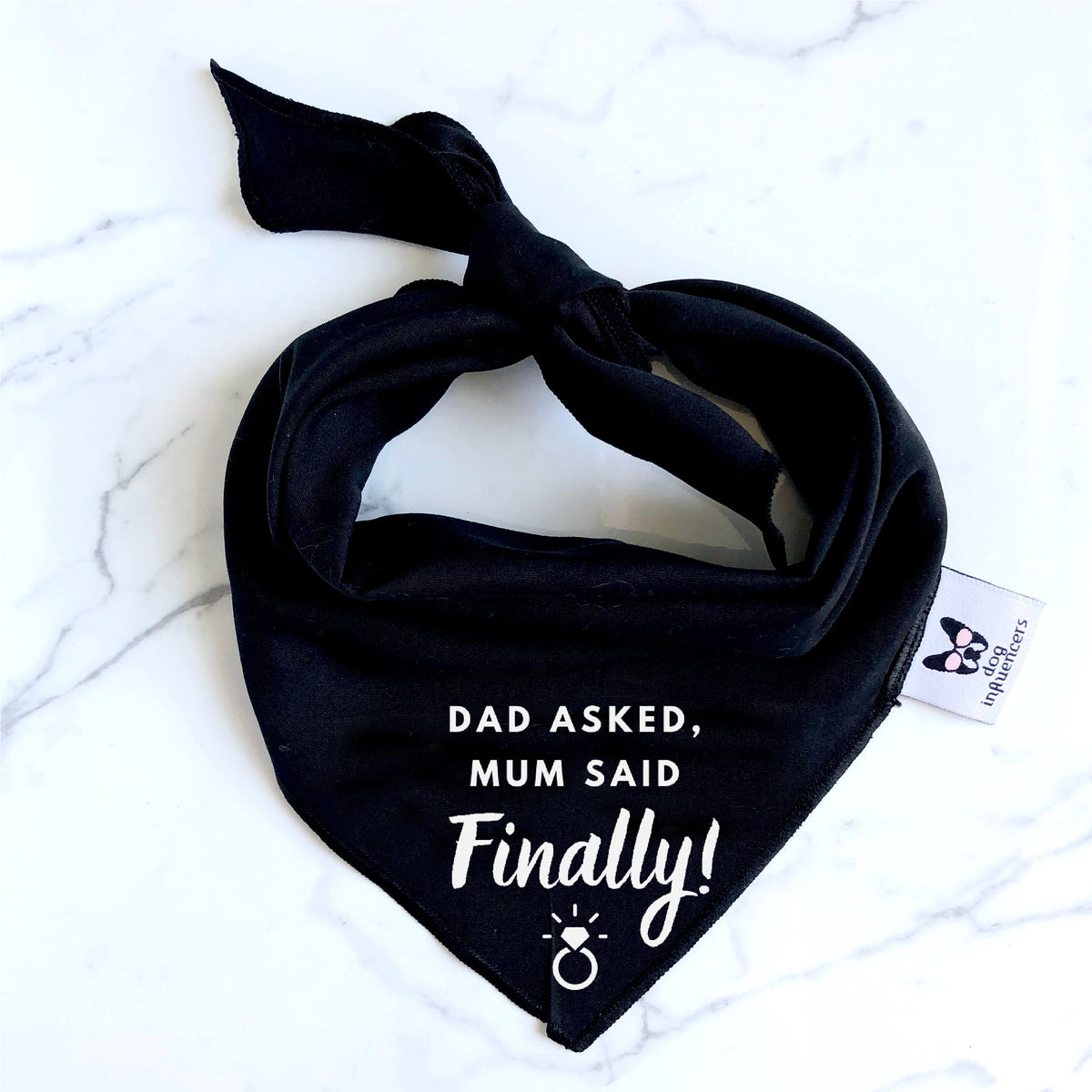 Dog Bandana - Engagement announcement - Dad Asked Mum Said Finally