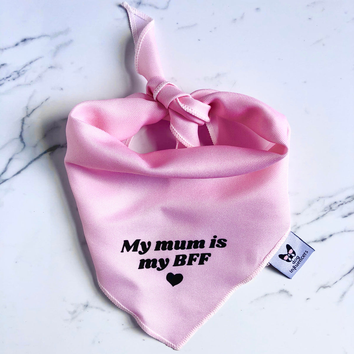 "My mum is my BFF" Pink Dog Bandana - Dog Influencers