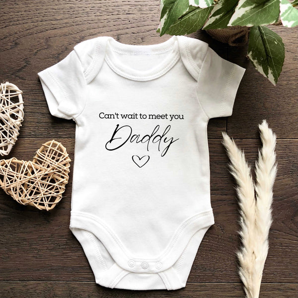 Pregnancy Announcement Onesie - Can't wait to meet you Daddy