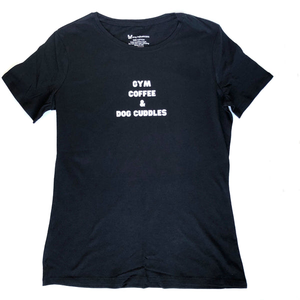 "Gym, Coffee & Dog Cuddles" Black T-Shirt - Dog Influencers